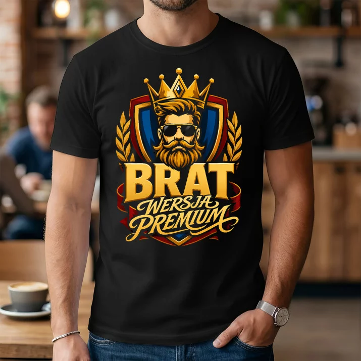Koszulka Męska Dla Brata Prezent Dla Mężczyzny: Brat Wersja Premium