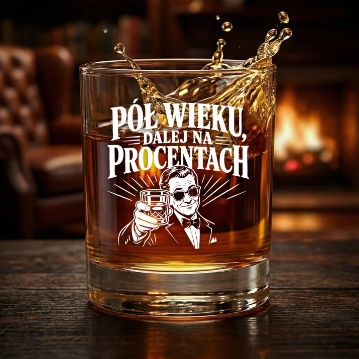 Szklanka Do Whisky Na 50 Lat Prezent Dla Mężczyzny: Pół Wieku, Dalej Na Procentach Szklanka Do Whisky Na 50 Lat Prezent Dla Mężczyzny: Pół Wieku, Dalej Na Procentach