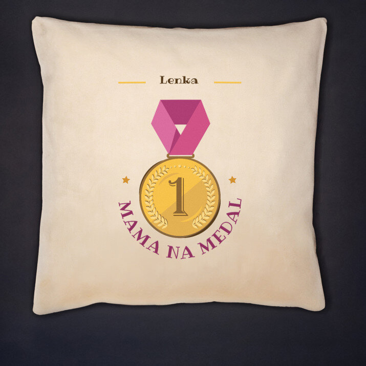 Mama na medal - Poduszka dekoracyjna