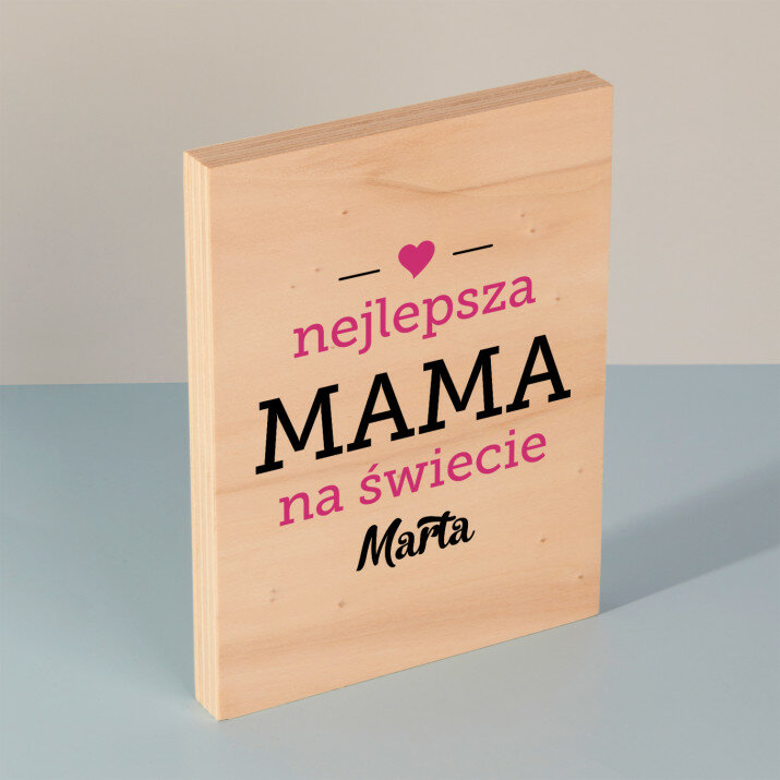 Mama - Wydruk na drewnie