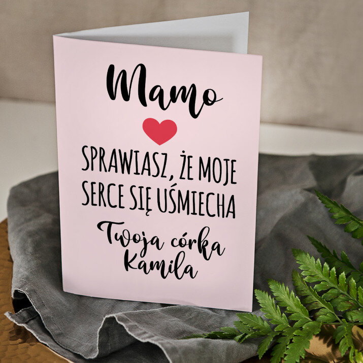 Mamo sprawiasz - kartka z życzeniami