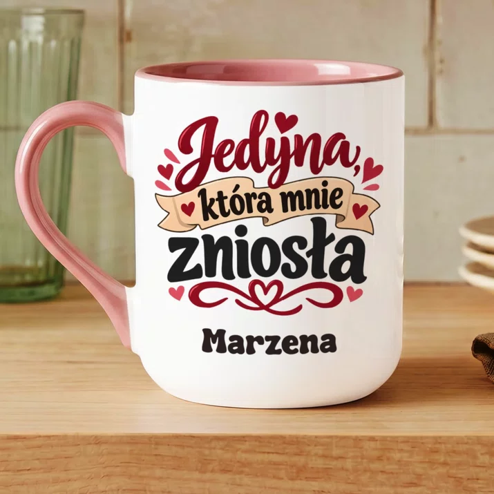 Kubek Personalizowany Na Rocznicę Ślubu Prezent Na Walentynki Dla Kobiety: Jedyna, Która Mnie Kubek Personalizowany Na Rocznicę Ślubu Prezent Na Walentynki Dla Kobiety: Jedyna, Która Mnie