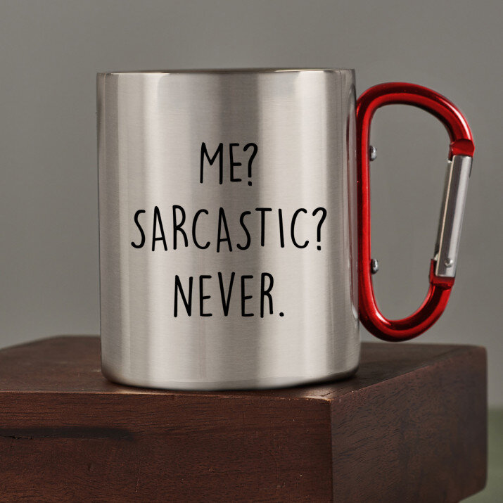 Me sarcastic - Kubek metalowy z karabińczykiem Me sarcastic - Kubek metalowy z karabińczykiem