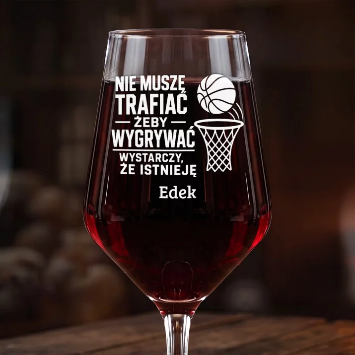 Mega Kieliszek Do Wina z Grawerem Dla Koszykarza Prezent Dla Mężczyzny: Nie Muszę Trafiać Mega Kieliszek Do Wina z Grawerem Dla Koszykarza Prezent Dla Mężczyzny: Nie Muszę Trafiać