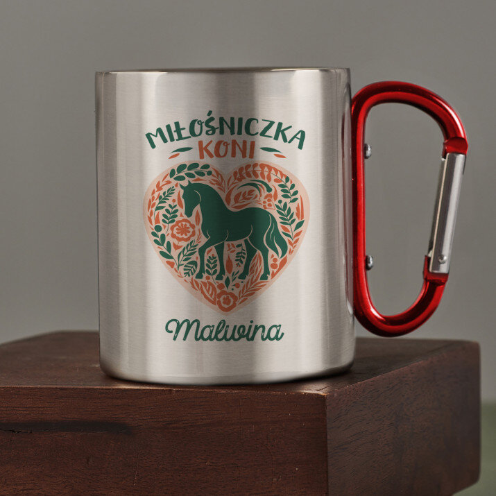 Miłośniczka koni - Kubek metalowy z karabińczykiem Miłośniczka koni - Kubek metalowy z karabińczykiem