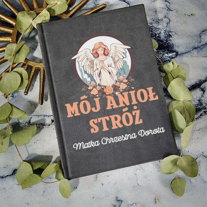 Mój anioł stróż - notatnik A5 z nadrukiem