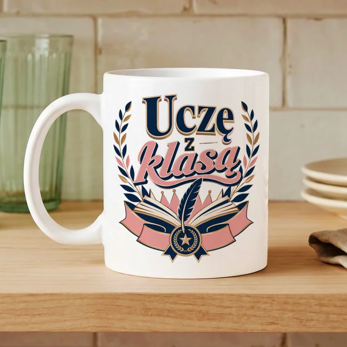 Kubek Z Nadrukiem Na Zakończenie Roku Szkolnego Prezent Dla Kobiety: Uczę Z Klasą Kubek Z Nadrukiem Na Zakończenie Roku Szkolnego Prezent Dla Kobiety: Uczę Z Klasą