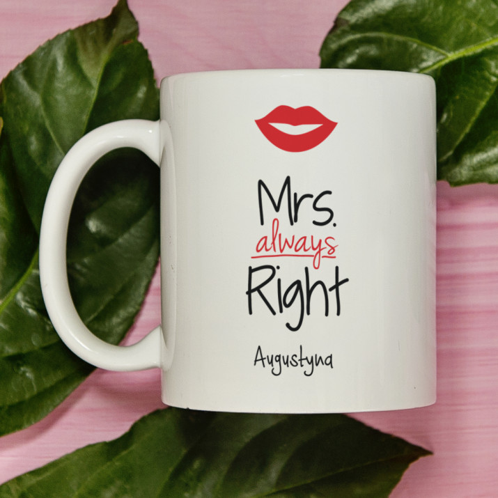Mrs. Always Right - Personalizowany Kubek