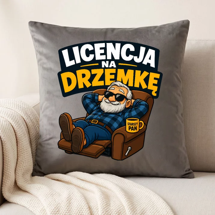 Poduszka Dekoracyjna Dla Starszego Pana Prezent Dla Mężczyzny: Licencja Na Drzemkę Poduszka Dekoracyjna Dla Starszego Pana Prezent Dla Mężczyzny: Licencja Na Drzemkę