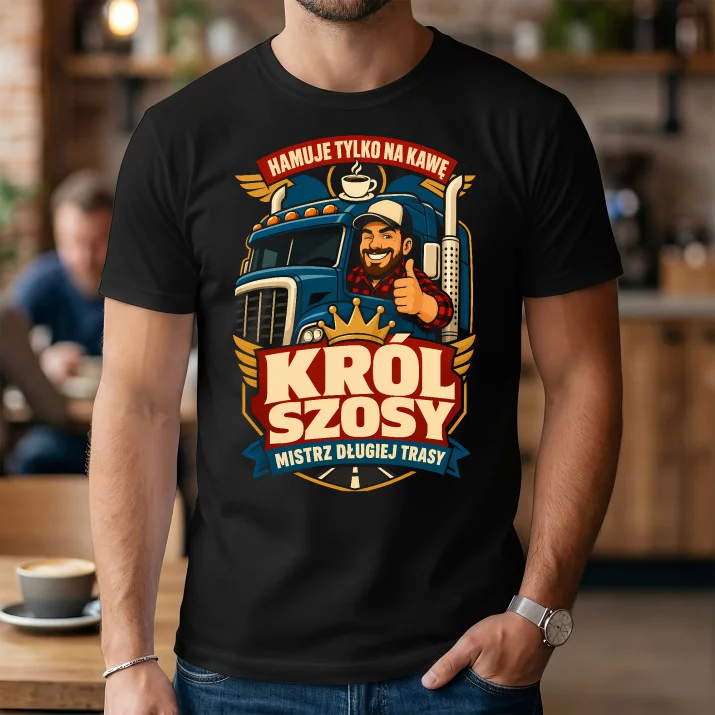 Koszulka Męska Dla Kierowcy Tira Prezent Dla Mężczyzny: Król Szosy