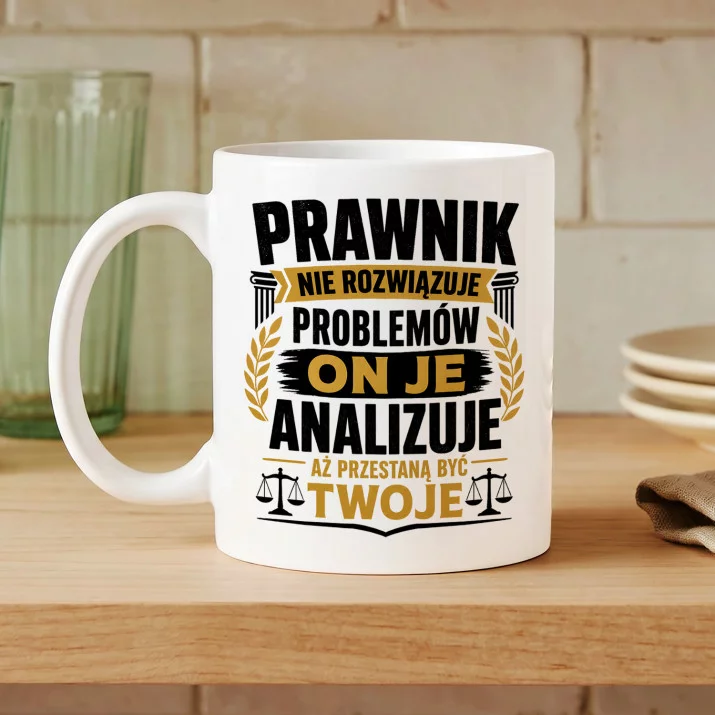 Kubek Z Nadrukiem Dla Prawnika Prezent Dla Mężczyzny: Prawnik Analizuje Problemy Kubek Z Nadrukiem Dla Prawnika Prezent Dla Mężczyzny: Prawnik Analizuje Problemy