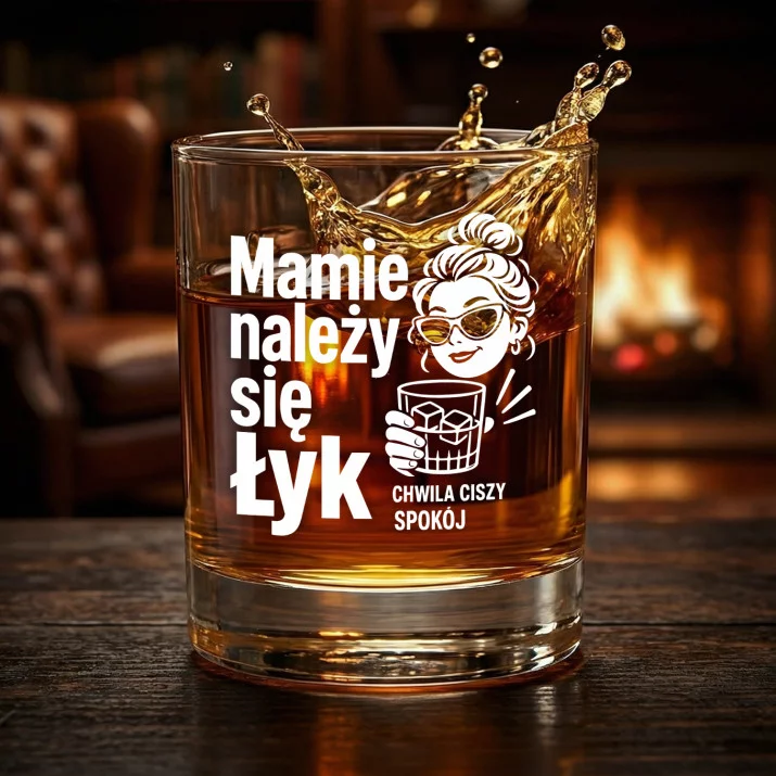Szklanka Do Whisky Dla Mamy Prezent Na Dzień Mamy Dla Kobiety: Mamie Należy Się Łyk Szklanka Do Whisky Dla Mamy Prezent Na Dzień Mamy Dla Kobiety: Mamie Należy Się Łyk
