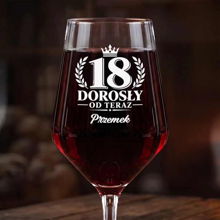 Mega Kieliszek Do Wina z Grawerem Dla 18 Latka Prezent Dla Mężczyzny: Dorosły Od Teraz 18 Mega Kieliszek Do Wina z Grawerem Dla 18 Latka Prezent Dla Mężczyzny: Dorosły Od Teraz 18