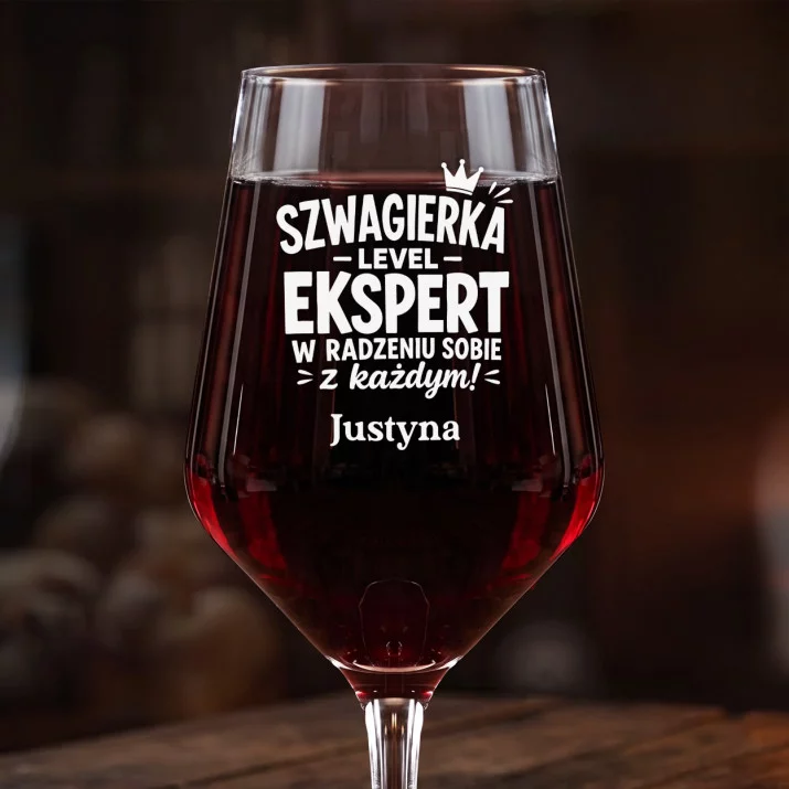 Mega Kieliszek Do Wina z Grawerem Dla Szwagierki Prezent Dla Kobiety: Szwagierka Level Ekspert