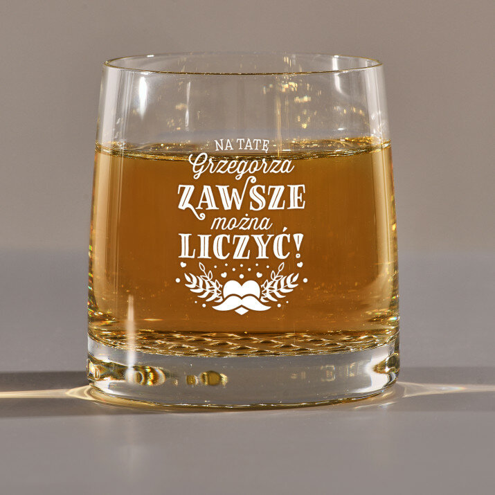 Na tatę zawsze można liczyć - Szklanka do whisky