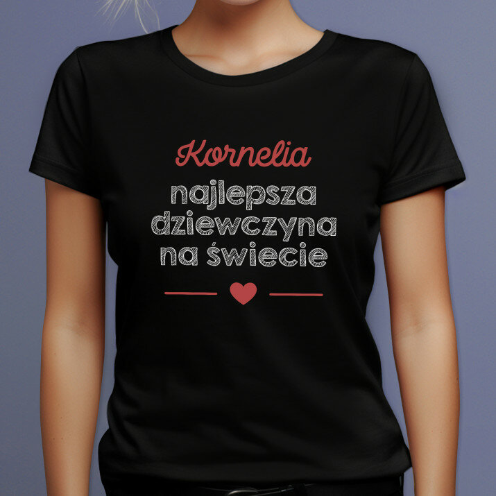 najlepsza dziewczyna na świecie - Czarna koszulka damska