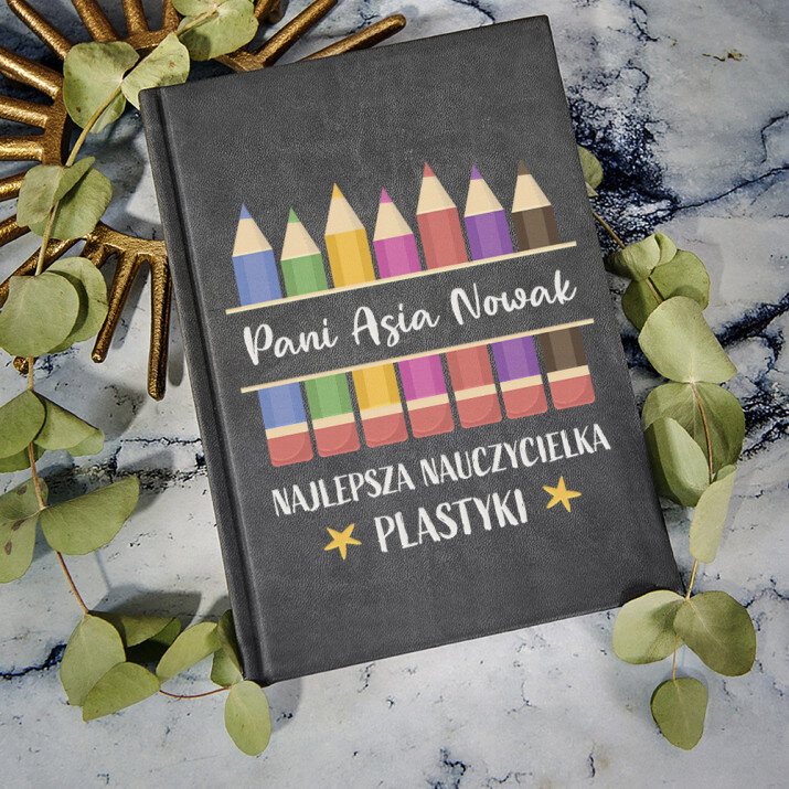 Najlepsza nauczycielka plastyki - notatnik A5 z nadrukiem