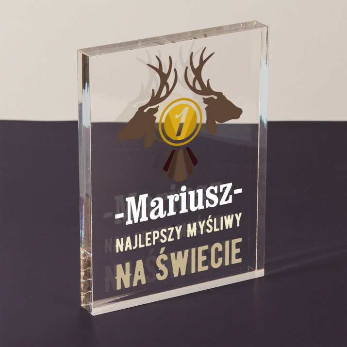 Najlepszy myśliwy - Blok akrylowy z nadrukiem