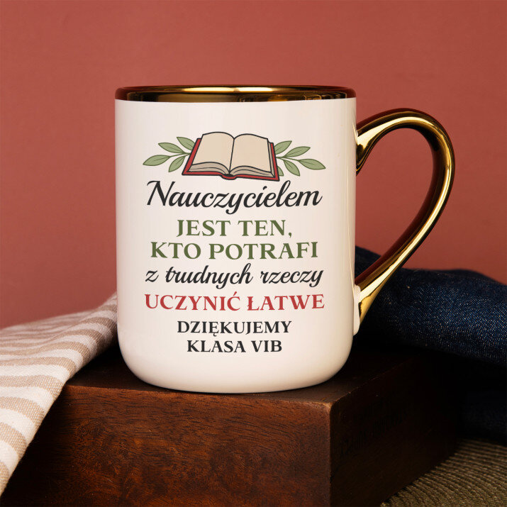 Nauczyciel trudne rzeczy - Kubek ceramiczny ze złotym rantem