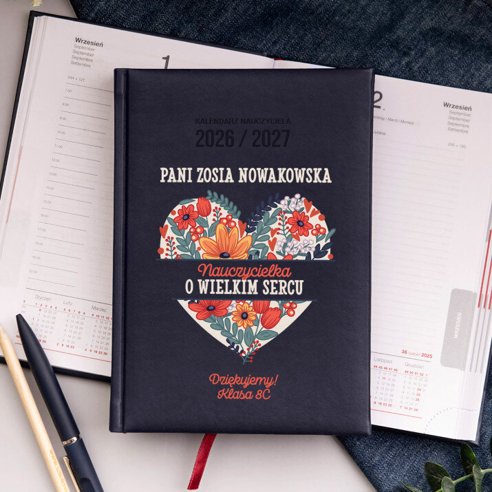 Nauczycielka o wielkim sercu - Kalendarz nauczyciela Nauczycielka o wielkim sercu - Kalendarz nauczyciela