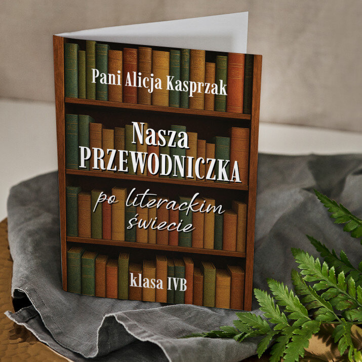 Nauczycielka, przewodniczka po literackim świecie - kartka z życzeniami
