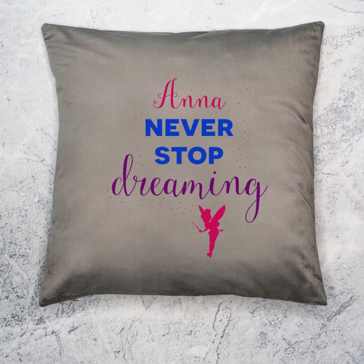 Never Stop Dreaming - Poduszka dekoracyjna