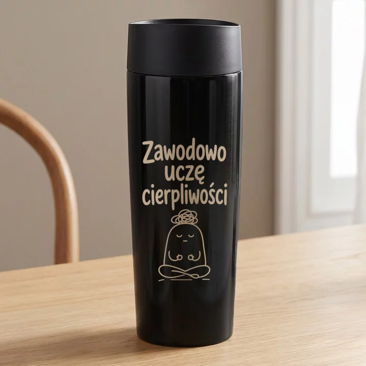 Kubek Termiczny Dla Nauczycielki Prezent Na Dzień Nauczyciela Dla Kobiety: Zawodowo Uczę Cierpliwości