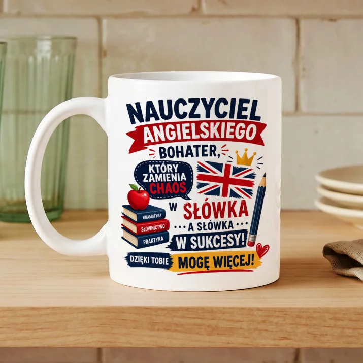 Kubek Z Nadrukiem Dla Nauczyciela Angielskiego Prezent Dla Mężczyzny: Bohater Nauczyciel Kubek Z Nadrukiem Dla Nauczyciela Angielskiego Prezent Dla Mężczyzny: Bohater Nauczyciel