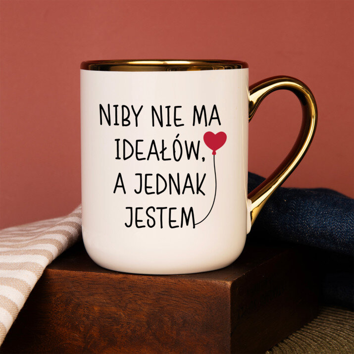 Nie ma ideałów - Kubek ceramiczny ze złotym rantem