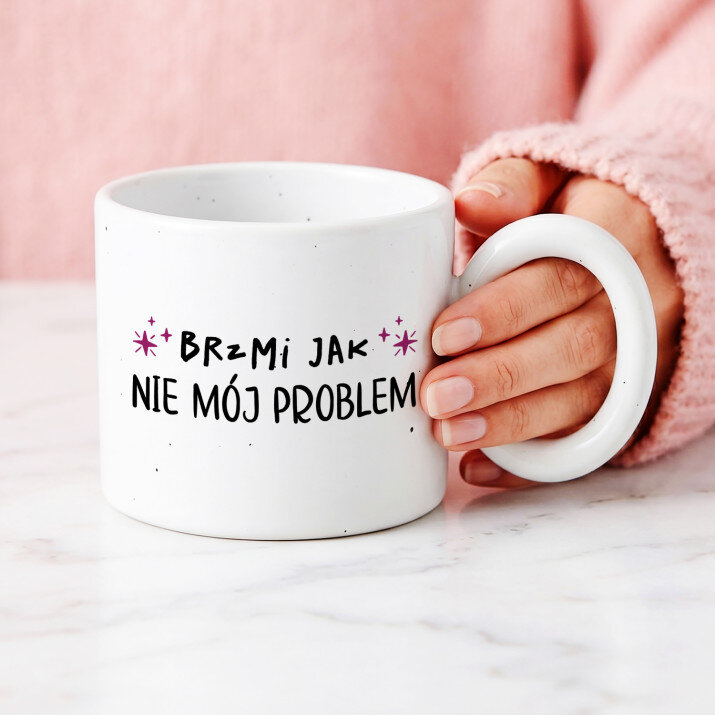 Nie mój problem - Kubek z okrągłym uchem
