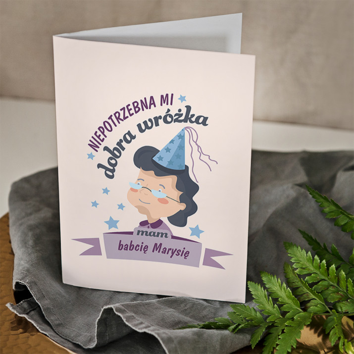 Niepotrzebna mi wróżka - kartka z życzeniami