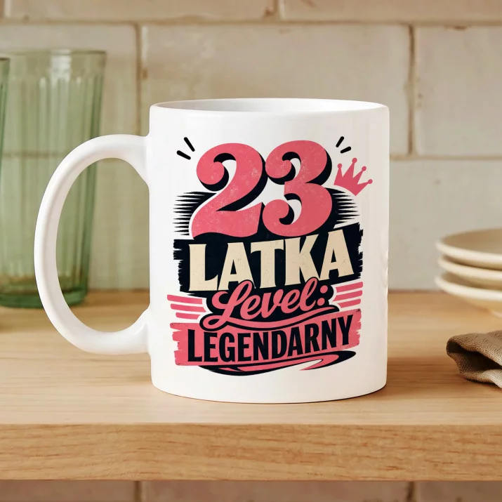 Kubek Z Nadrukiem Dla 23 Latki Prezent Na 20 Urodziny Dla Kobiety: 23-Latka Legendarny Level Kubek Z Nadrukiem Dla 23 Latki Prezent Na 20 Urodziny Dla Kobiety: 23-Latka Legendarny Level