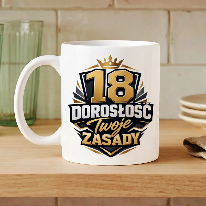 Kubek Z Nadrukiem Na 18 Urodziny Prezent Dla Mężczyzny: 18 Dorosłość Twoje Zasady Kubek Z Nadrukiem Na 18 Urodziny Prezent Dla Mężczyzny: 18 Dorosłość Twoje Zasady
