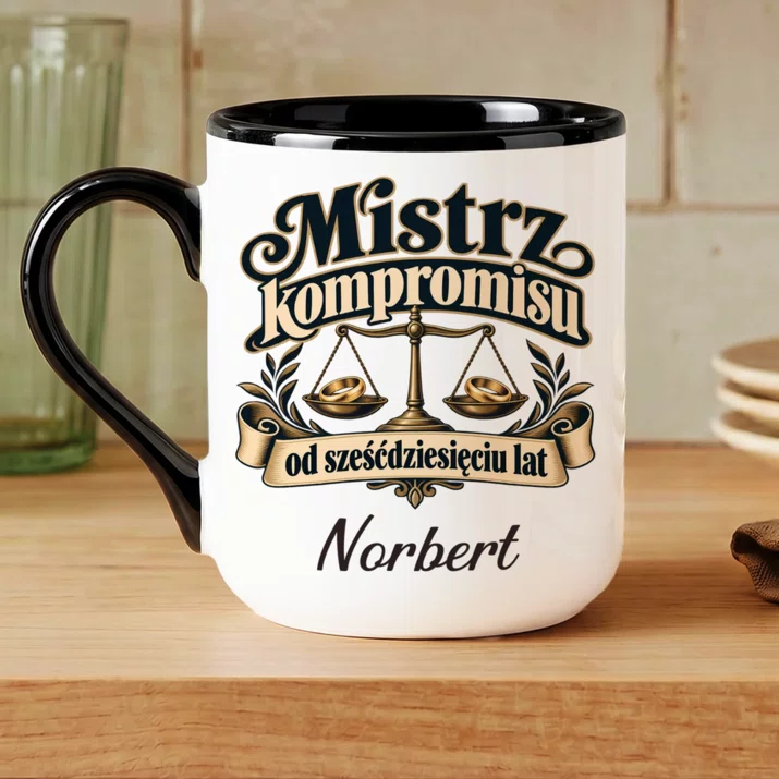 Kubek Personalizowany Na 60 Rocznicę Ślubu Prezent Na Walentynki Dla Mężczyzny: Mistrz Kompromisu Od