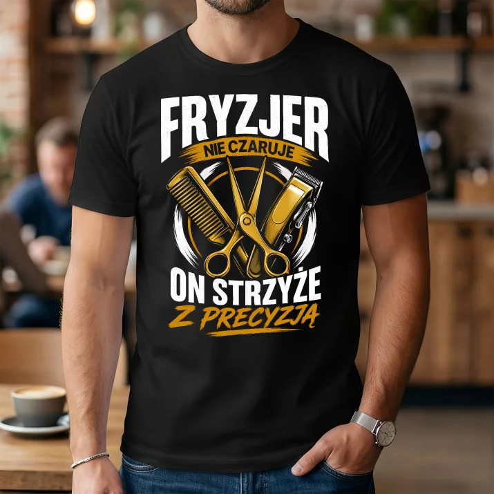 Koszulka Męska Dla Fryzjera Prezent Dla Mężczyzny: Strzyże Z Precyzją