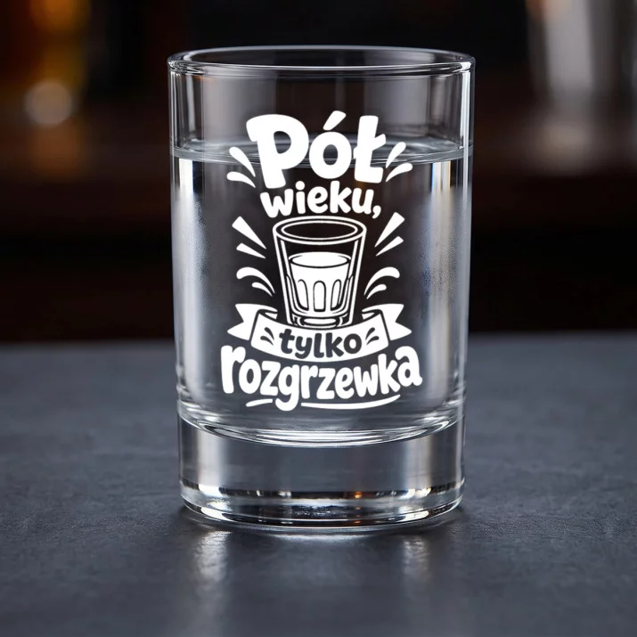 Kieliszki Do Wódki Na 50 Urodziny Prezent Dla Mężczyzny: Półwiekowy Luz Kieliszki Do Wódki Na 50 Urodziny Prezent Dla Mężczyzny: Półwiekowy Luz