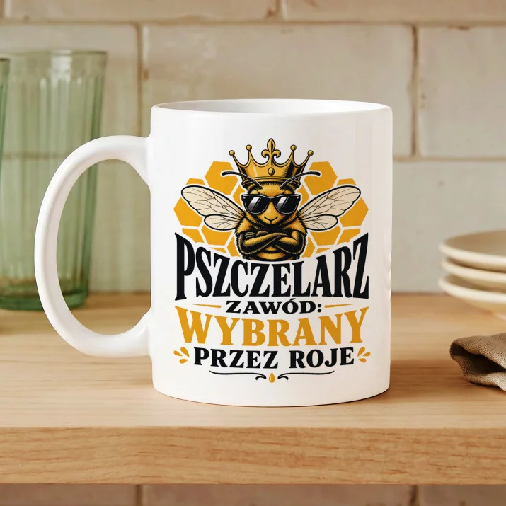 Kubek Z Nadrukiem Dla Pszczelarza Prezent Dla Mężczyzny: Pszczelarz Wybrany Przez Roje Kubek Z Nadrukiem Dla Pszczelarza Prezent Dla Mężczyzny: Pszczelarz Wybrany Przez Roje
