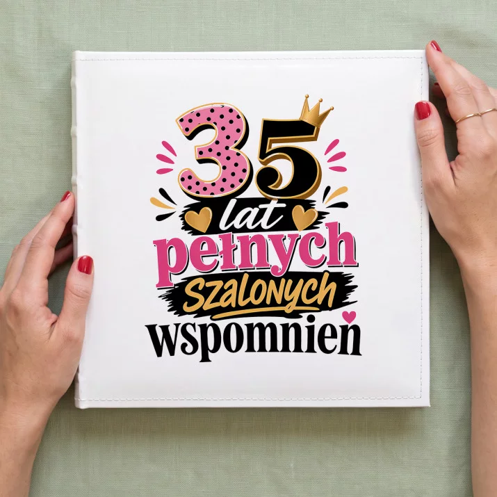 Album Na Zdjęcia Tradycyjny Dla 35 Latki Prezent Na 35 Urodziny Dla Kobiety: Szalone Wspomnienia Album Na Zdjęcia Tradycyjny Dla 35 Latki Prezent Na 35 Urodziny Dla Kobiety: Szalone Wspomnienia