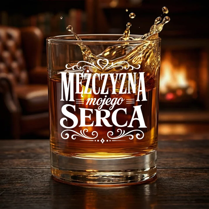 Szklanka Do Whisky Dla Ukochanego Prezent Na Walentynki Dla Mężczyzny: Mężczyzna Mojego Serca