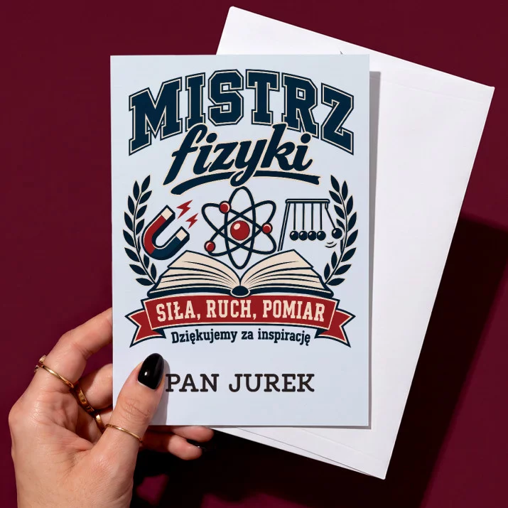 Kartka Personalizowana Dla Nauczyciela Fizyki Prezent Na Dzień Nauczyciela Dla Mężczyzny: Mistrz Fizyki