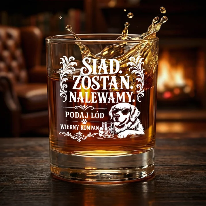 Szklanka Do Whisky Dla Miłośnika Psów Prezent Dla Mężczyzny: Siad. Zostań. Nalewamy. Szklanka Do Whisky Dla Miłośnika Psów Prezent Dla Mężczyzny: Siad. Zostań. Nalewamy.