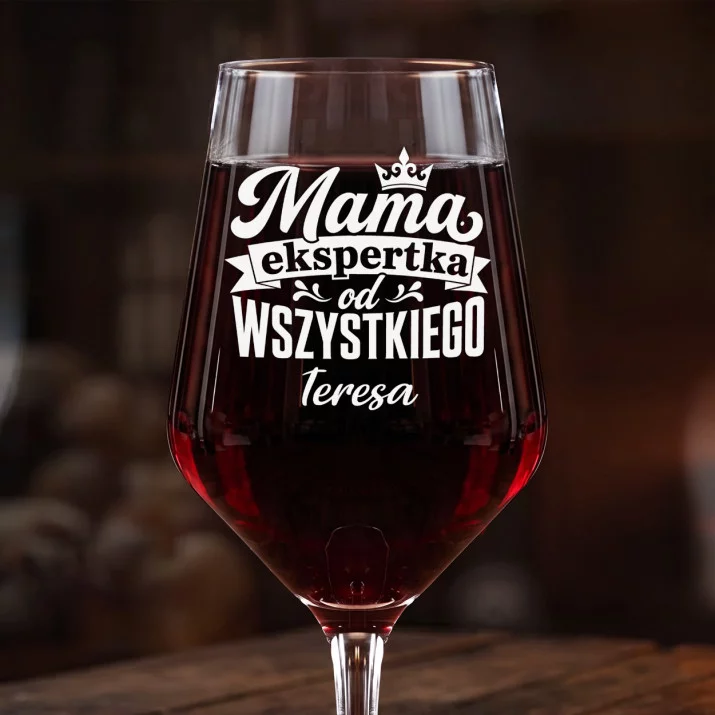 Mega Kieliszek Do Wina z Grawerem Na Dzień Mamy Prezent Dla Mamy Kobiety: Mama Ekspertka Od