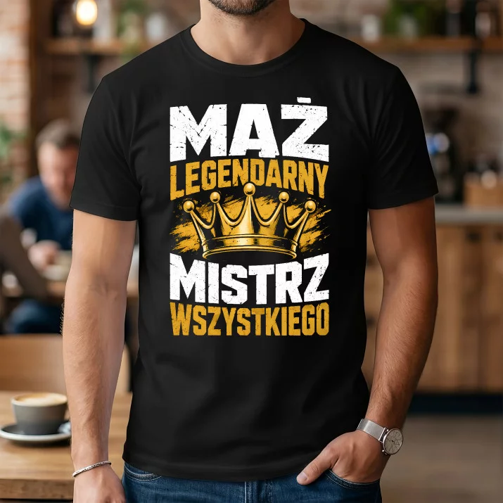 Koszulka Męska Dla Męża Prezent Na Rocznicę Ślubu Dla Mężczyzny: Mąż Legendarny