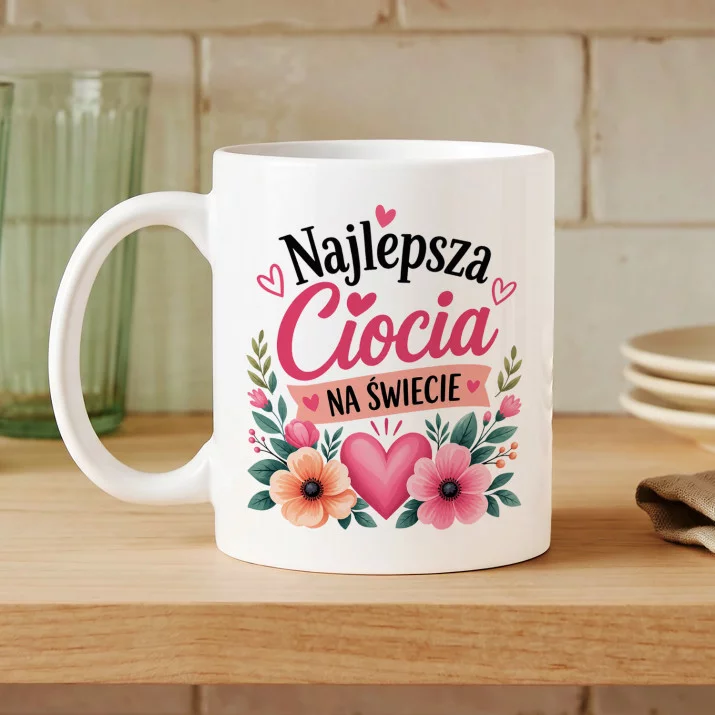 Kubek Z Nadrukiem Dla Cioci Prezent Dla Kobiety: Najlepsza Ciocia Na Świecie Kubek Z Nadrukiem Dla Cioci Prezent Dla Kobiety: Najlepsza Ciocia Na Świecie