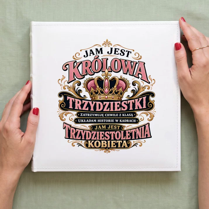 Album Na Zdjęcia Tradycyjny Na 30 Urodziny Prezent Dla 30 Latki Kobiety: Korona Trzydziestki