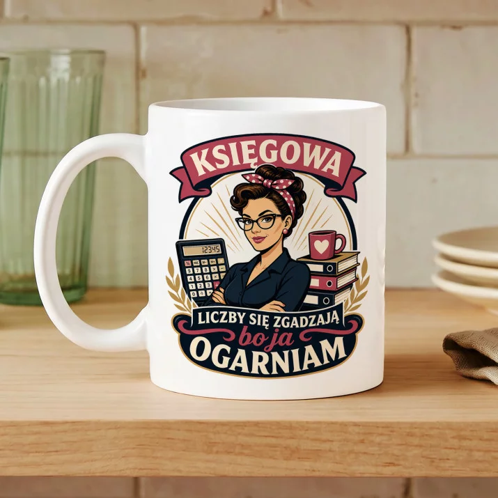 Kubek Z Nadrukiem Dla Księgowej Prezent Dla Kobiety: Księgowa Ogarniam Retro