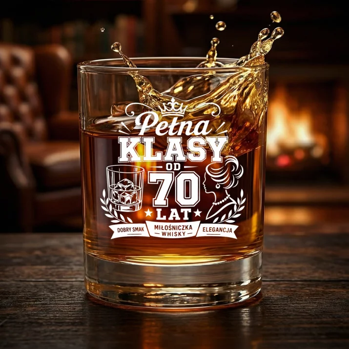 Szklanka Do Whisky Dla 70 Latki Prezent Na 70 Urodziny Dla Kobiety: Pełna Klasy Od 70 Lat - Whisky