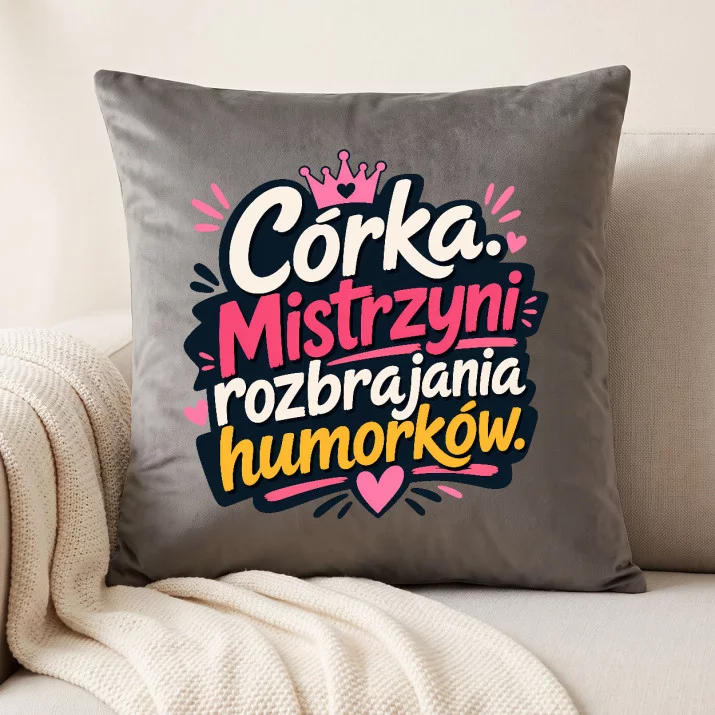 Poduszka Dekoracyjna Dla Córki Prezent Dla Kobiety: Córka. Mistrzyni Poduszka Dekoracyjna Dla Córki Prezent Dla Kobiety: Córka. Mistrzyni