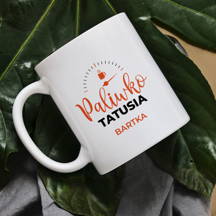 Paliwko tatusia - Personalizowany Kubek