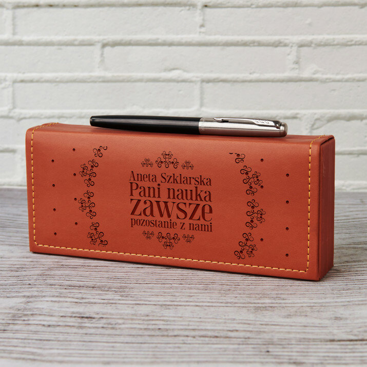 Pani nauka zawsze pozostanie z nami - Pióro Parker w etui